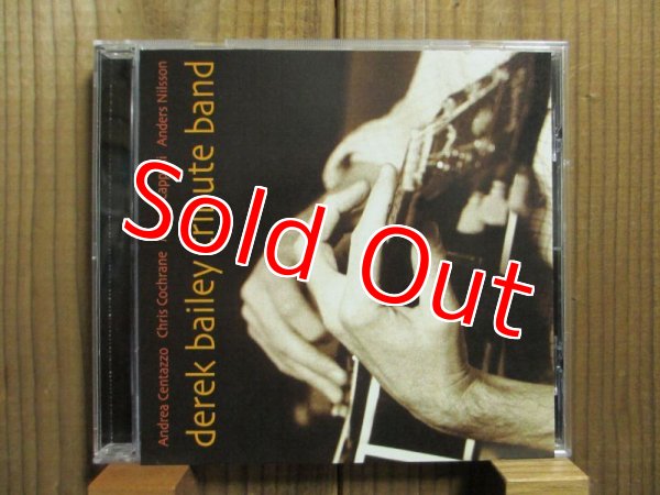 画像1: Andrea Centazzo, Chris Cochrane, Marco Cappelli, Anders Nilsson / Derek Bailey Tribute Band (1)