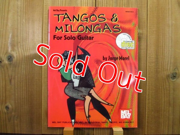 画像1: Tangos & Milongas for Solo Guitar / Jorge Morel：CD付 (1)