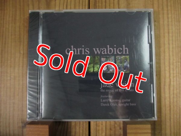 画像1: Chris Wabich /  Jade Vision: The Music of Bill Evans (1)