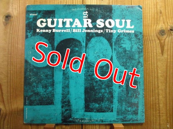 画像1: Kenny Burrell, Bill Jennings, Tiny Grimes / Guitar Soul (1)