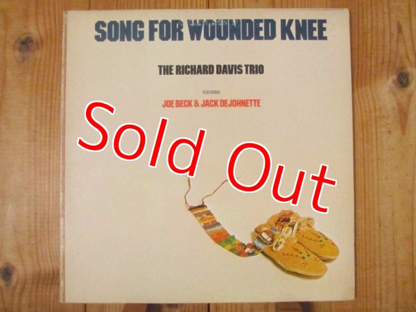 画像1: The Richard Davis Trio Featuring Joe Beck & Jack DeJohnette / Song For Wounded Knee (1)