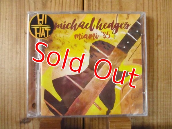 画像1: ニューエイジギターの象徴マイケルヘッジスの未発表ライブ音源！■Michael Hedges / Miami '85 (1)