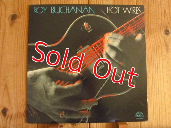 画像1: Roy Buchanan / Hot Wires (1)
