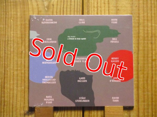 画像1: テリエリピダルのトリビュート作品！■Bill Frisell(g), Jim O'Rourke(g), Nels Cline(g), David Torn(g), Henry Kaiser(g), Raoul Björkenheim(g), etc. - V.A. / Sky Music: A Tribute To Terje Rypdal (1)