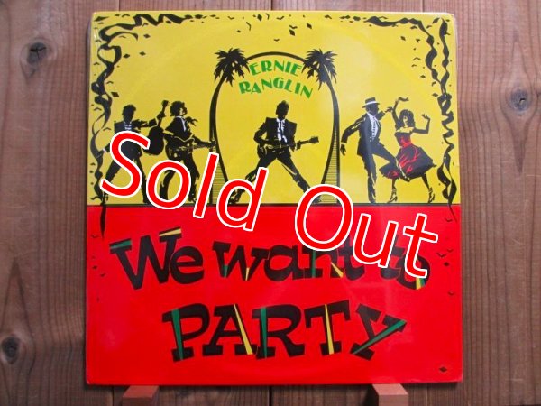 画像1: 未開封品!! ■Ernie Ranglin / We Want To Party (1)
