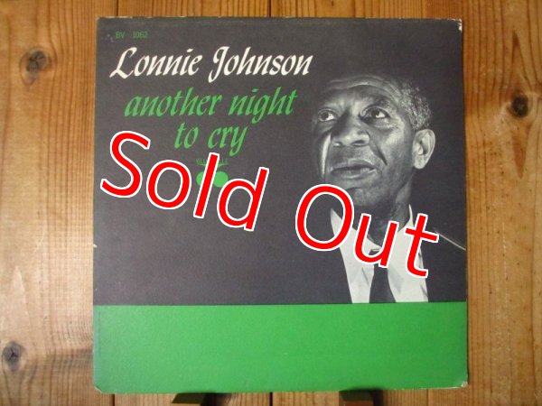画像1: Lonnie Johnson / Another Night To Cry (1)