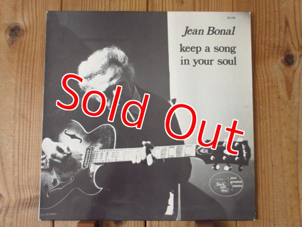 画像1: Jean Bonal / Keep A Song In Your Soul (1)