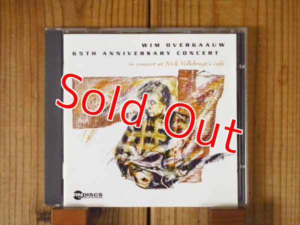 画像1: Wim Overgaauw / 65th Anniversary Concert: In Concert at Nick Vollebregt's Cafe Live (1)