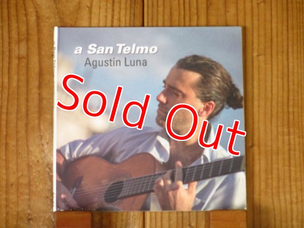 画像1: ギンガが絶賛する現代アルゼンチン最高峰ギタリスト、アグスティンルナのソロアルバムが入荷！◼︎Agustin Luna / A San Telmo (1)