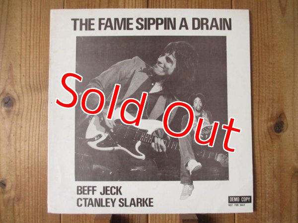 画像1: Jeff Beck & Stanley Clarke / The Fame Sippin A Drain (1)