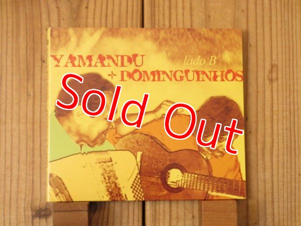 画像1: Yamandu Costa, Dominguinhos / Yamandu + Dominguinhos - Lado B (1)