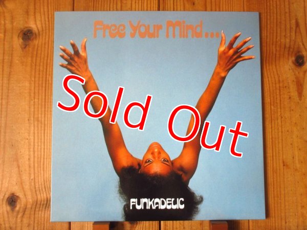 画像1: Funkadelic / Free Your Mind And Your Ass Will Follow (1)