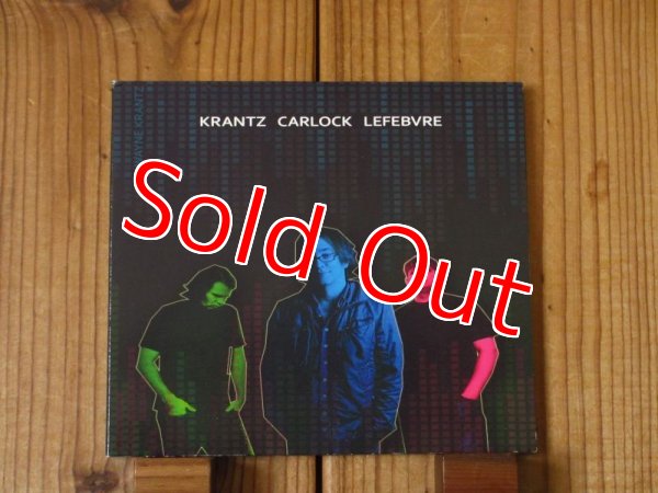 画像1: Wayne Krantz / Krantz Carlock Lefebvre (1)