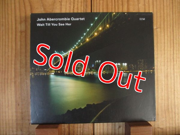 画像1: John Abercrombie Quartet / Wait Till You See Her (1)