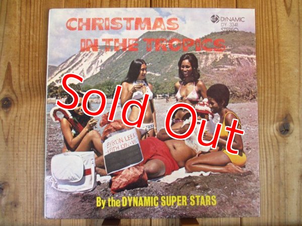 画像1: The Dynamic Super Stars / Christmas In The Tropics (1)