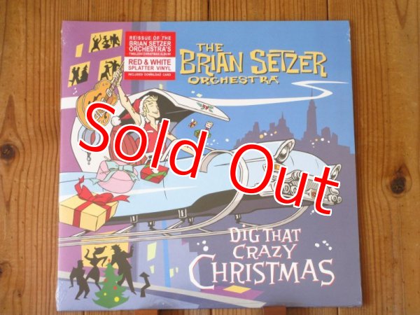 画像1: ギター小僧 永遠のアイドル、ブライアンセッツァーのクリスマス・アルバムが初アナログ化！■The Brian Setzer BigBand-Orchestra / Dig That Crazy Christmas (1)