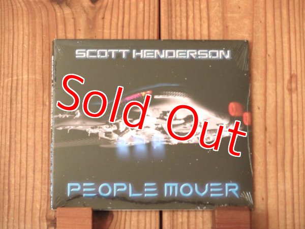 画像1: テクニカル系最高峰ギタリスト、スコットヘンダーソンの2019年作品！■Scott Henderson / People Mover (1)