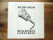 画像1: Rick Ruskin & Lewis Ross / On The Cheap (1)
