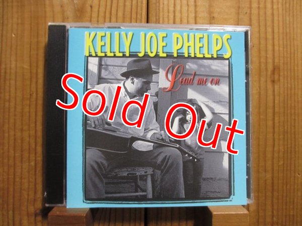 画像1: Kelly Joe Phelps / Lead Me On (1)