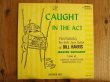 画像1: Bill Harris / Caught In The Act (1)