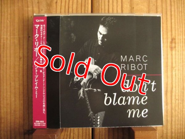 画像1: Marc Ribot / Don't Blame Me (1)