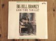 画像1: Big Bill Broonzy / Good Time Tonight (1)