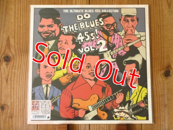 画像3: ２枚セット！今や入手困難！激レア・ブルース・シングル音源集アナログVol.1と2セット！◼︎V.A. / Do The Blues 45s! Vol.1 & 2 (3)