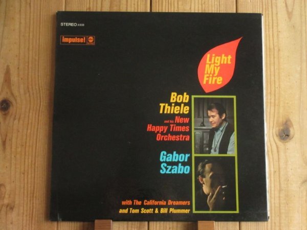 画像1: Gabor Szabo / Bob Thiele And His New Happy Times Orchestra - Light My Fire (1)