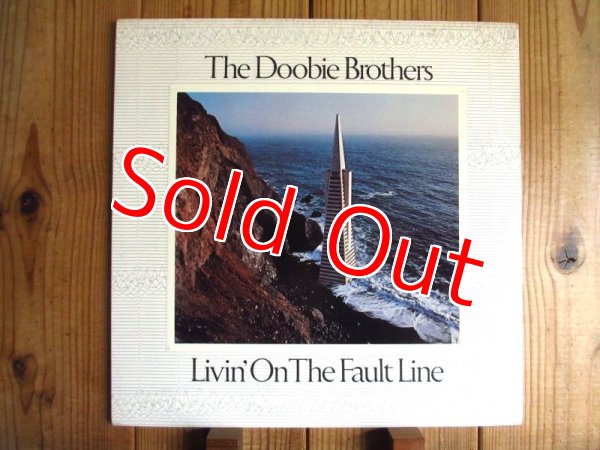 画像1: The Doobie Brothers / Livin' On The Fault Line (1)