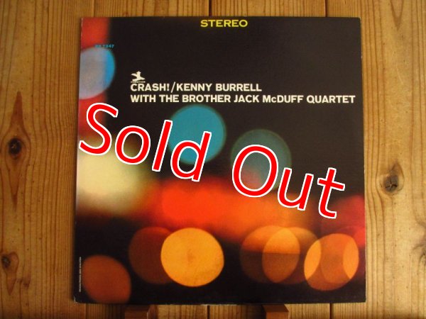 画像1: Kenny Burrell With The Brother Jack McDuff Quartet / Crash! (1)