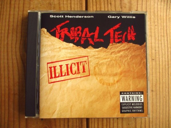 画像1: Scott Henderson, Gary Willis, Tribal Tech / Illicit (1)