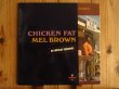 画像1: Mel Brown / Chicken Fat (1)