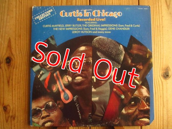画像1: Curtis Mayfield / Curtis In Chicago - Recorded Live (1)