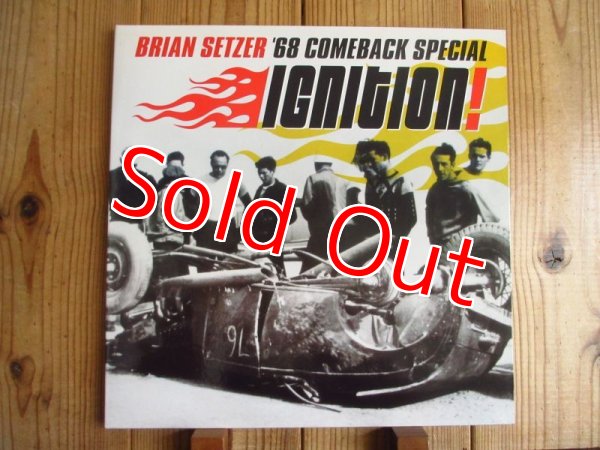 画像1: Brian Setzer - '68 Comeback Special / Ignition (1)