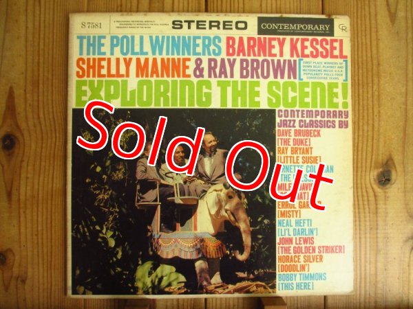 画像1: Barney Kessel, Shelly Manne & Ray Brown / The Poll Winners Exploring The Scene (1)