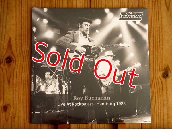 画像1: 世界で最高の無名なギタリストこと、ロイブキャナンの1985年名作ライブ盤がアナログ化！■Roy Buchanan / Live At Rockpalast - Hamburg 1985 (1)
