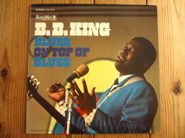 画像1: B.B. King / Blues On Top Of Blues (1)