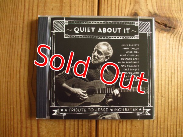 画像1: V.A. / Quiet About It: A Tribute To Jesse Winchester (1)