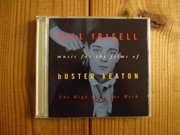 画像1: Bill Frisell / Music For The Films Of Buster Keaton: The High Sign/One Week (1)
