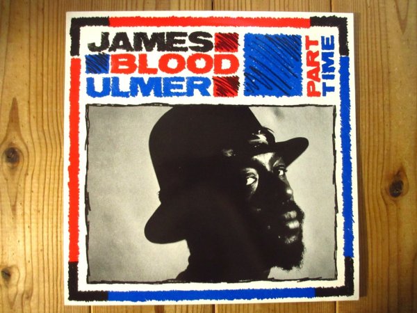 画像1: James Blood Ulmer / Part Time (1)