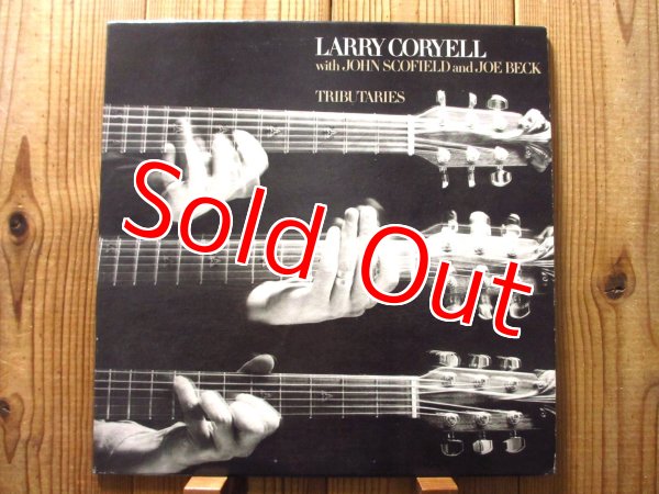 画像1: Larry Coryell with John Scofield and Joe Beck / Tributaries (1)