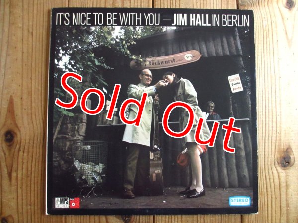 画像1: Jim Hall / It's Nice To Be With You - In Berlin (1)