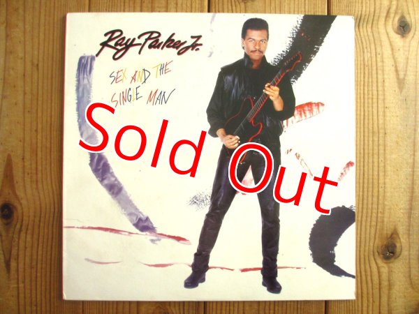 画像1: Ray Parker Jr. / Sex And The Single Man (1)