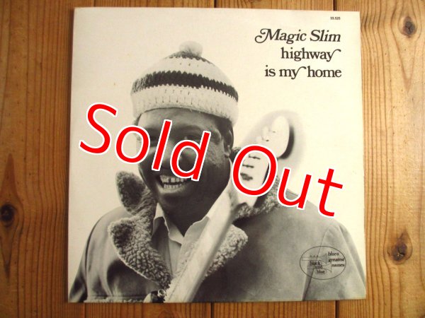 画像1: Magic Slim / Highway Is My Home (1)