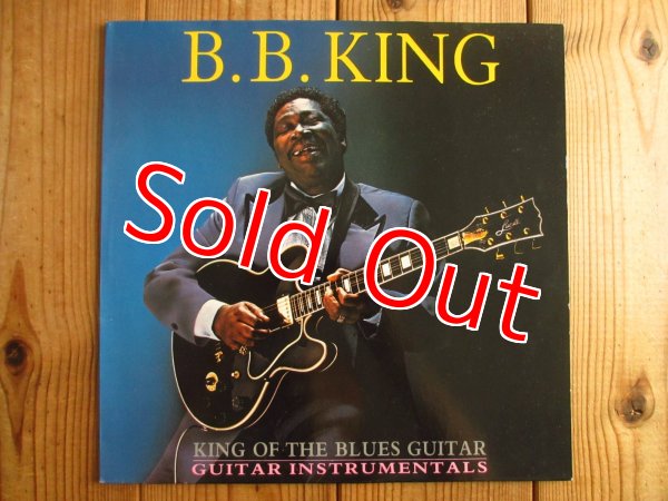 画像1: B.B. King / King Of The Blues Guitar-Guitar Instrumentals (1)