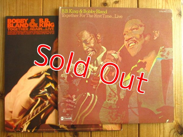 画像1: 2タイトル3枚セット！■B.B. King & Bobby Bland / Together For The First Time... Live & Together Again...Live (1)