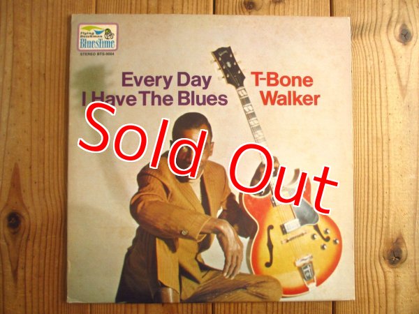 画像1: T-Bone Walker / Every Day I Have The Blues (1)