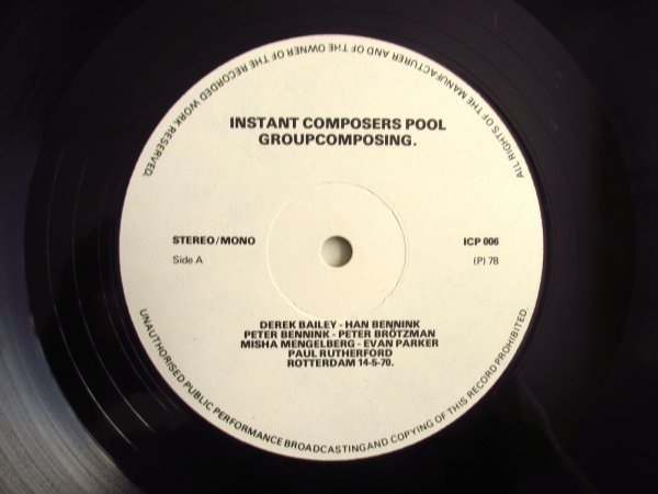 画像4: Derek Bailey, Misha Mengelberg, Peter Brötzmann, Evan Parker, Peter Bennink, Paul Rutherford, Han Bennink / Groupcomposing (4)