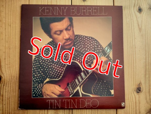 画像1: Kenny Burrell / Tin Tin Deo (1)