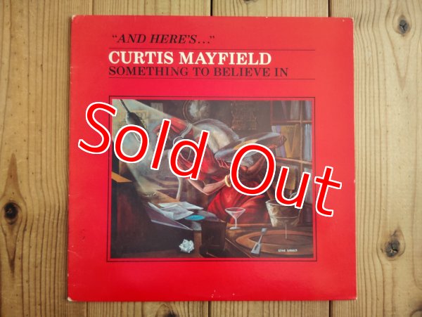 画像1: Curtis Mayfield / Something To Believe In (1)